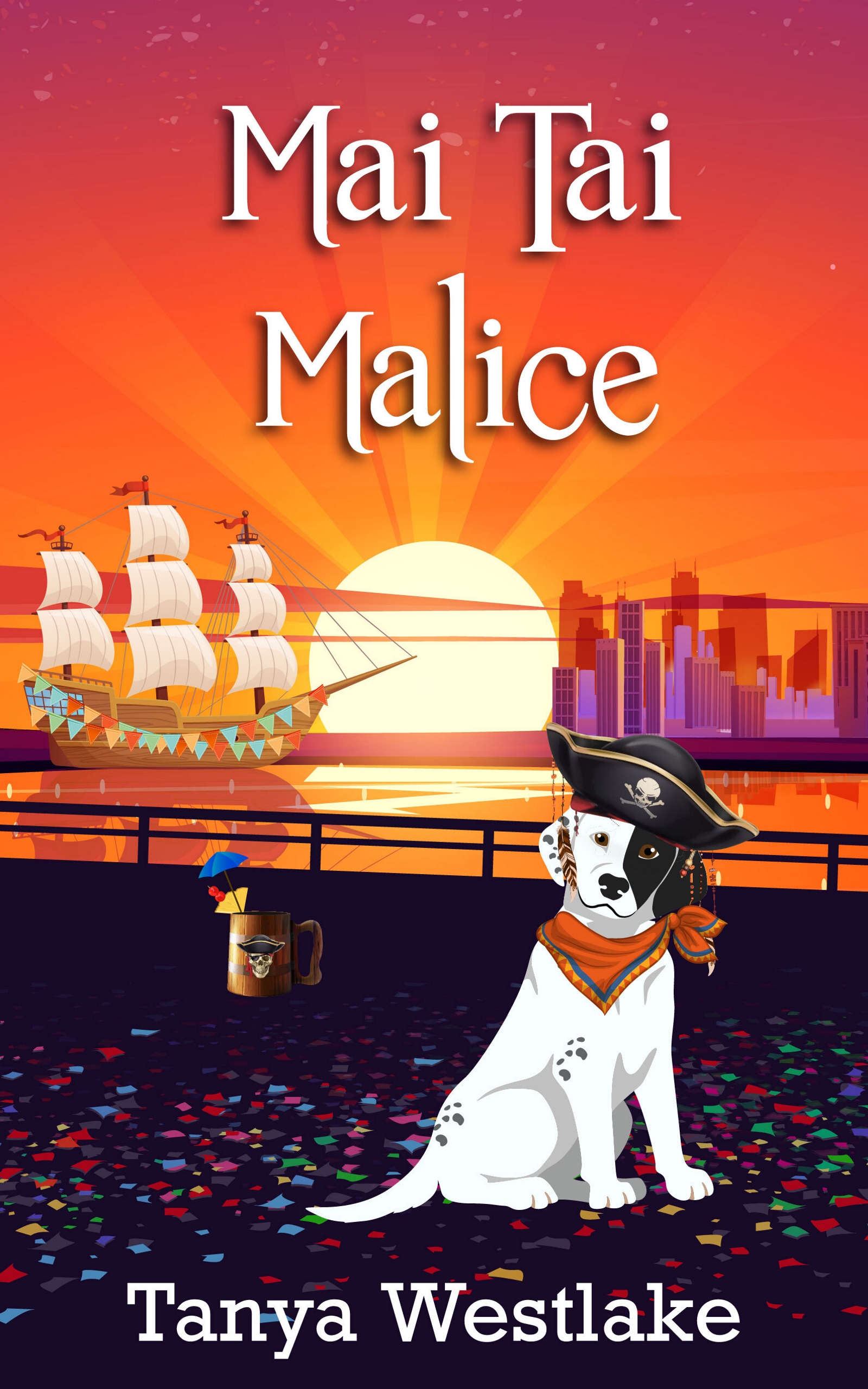 Mai Tai Malice,by Tanya Westlake